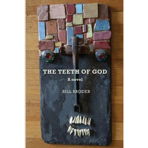 The Teeth of God