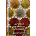 Foucault and the Modern International: Silences and Legacies for the Study of World Politics
