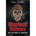 Sherlock Holmes and the Book of Darkness