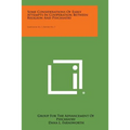 Some Considerations of Early Attempts in Cooperation Between Religion and Psychiatry: Symposium No. 5, Report No. 5