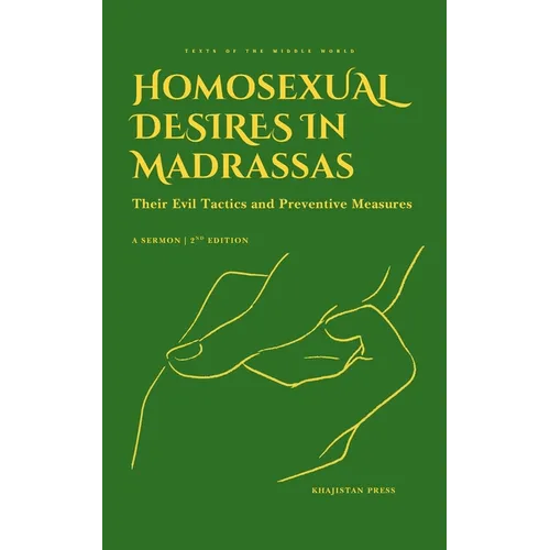 Homosexual Desires in Madrassas