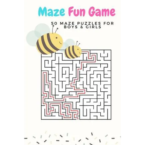 Maze Fun Game: 50 Maze Games Puzzles for Boys & Girls, Age 6+, Large Print, 1 Game Per Page