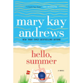 Hello, Summer