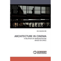 Architecture in Cinema