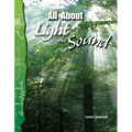 All about Light and Sound