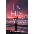 In His Eyes