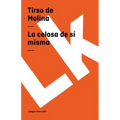 La celosa de sí misma