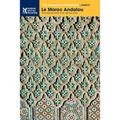 Le Maroc Andalou: À la découverte d'un art de vivre