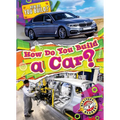 How Do You Build a Car?