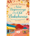 New Beginnings at the Old Bakehouse