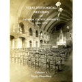 Vital Historical Records of Jackson County, Missouri: Volume 1: Early Churches