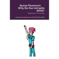 Nurse Florence(R), Why Do Our Armpits Stink?