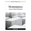 Norimberga ossia la Terra Promessa