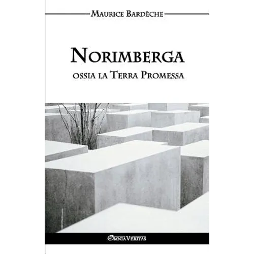 Norimberga ossia la Terra Promessa
