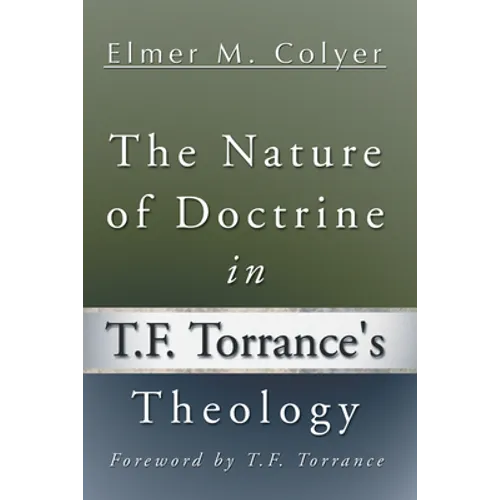 The Nature of Doctrine in T.F. Torrance's Theology