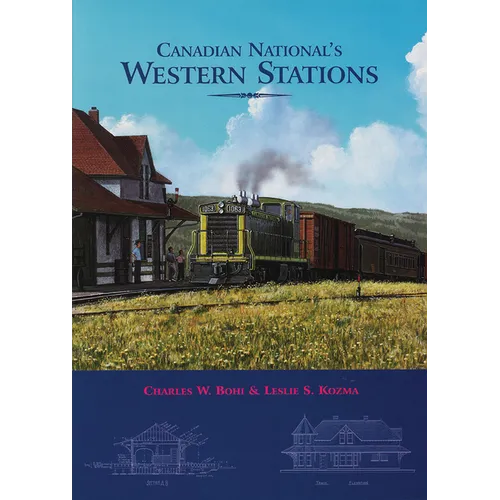 Canadian National's Western Stations