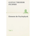 Elemente Der Psychophysik