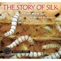 The Story of Silk: From Worm Spit to Woven Scarves