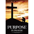 Purpose in Prayer: Annotated