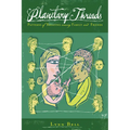 Planetary Threads: Patterns of Relating Among Family and Friends