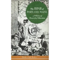 The Irish of Portland, Maine: A History of Forest City Hibernians