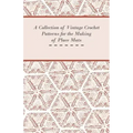 A Collection of Vintage Crochet Patterns for the Making of Place Mats