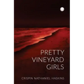 Pretty Vineyard Girls: A Martha's Vineyard Mystery