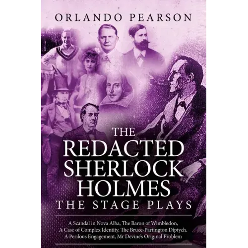 The Redacted Sherlock Holmes - The Stage Plays