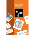 Mathematics, Magic and Mystery