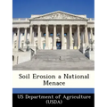 Soil Erosion a National Menace