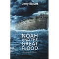 Noah And The Great Flood: Proof and Effects