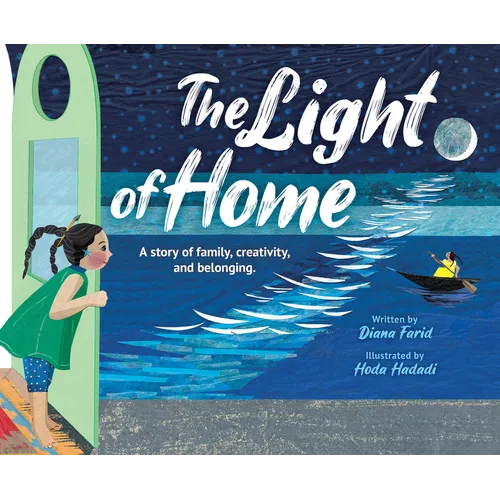 The Light of Home: A Story of Family, Creativity, and Belonging