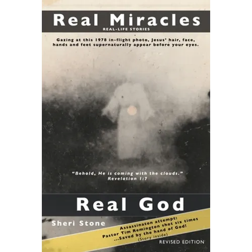 Real Miracles, Real God