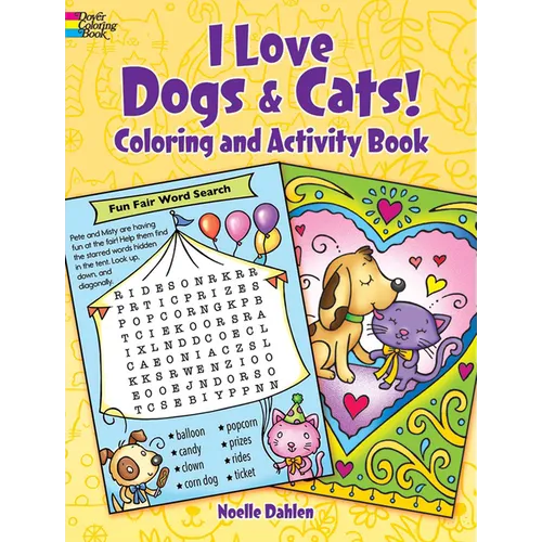 I Love Dogs and Cats! Coloring & Activity Book