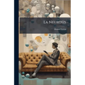 La Neurosis