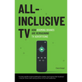 All-Inclusive TV: How Booming Brands Are Reimagining TV Advertising