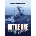 Battle Line: The United States Navy, 1919-1939