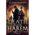 Death In The Harem: A Mrs Hudson and Sherlock Holmes Mystery