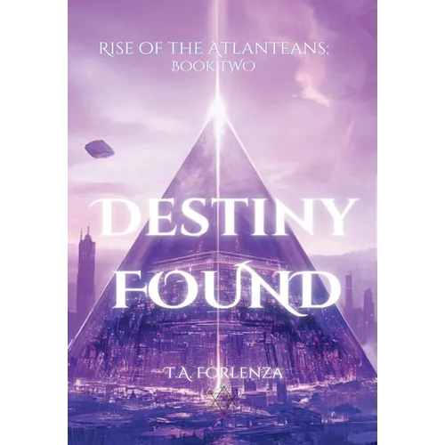 Rise of the Atlanteans: Destiny Found