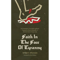 Faith in the Face of Tyranny: An Examination of the Proposed Bethel Confession