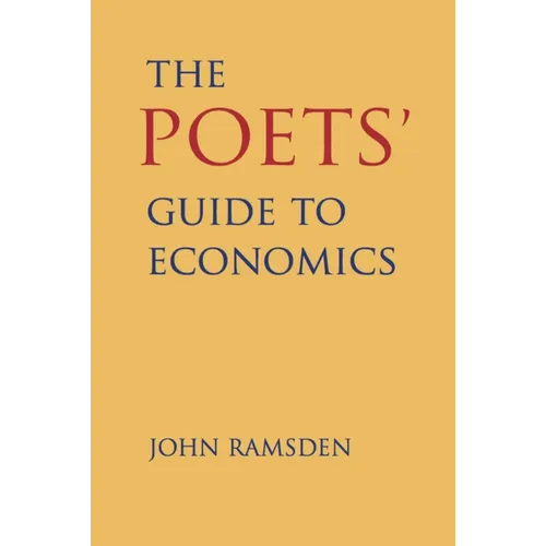 The Poets' Guide to Economics