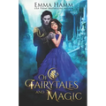 Of Fairytales and Magic