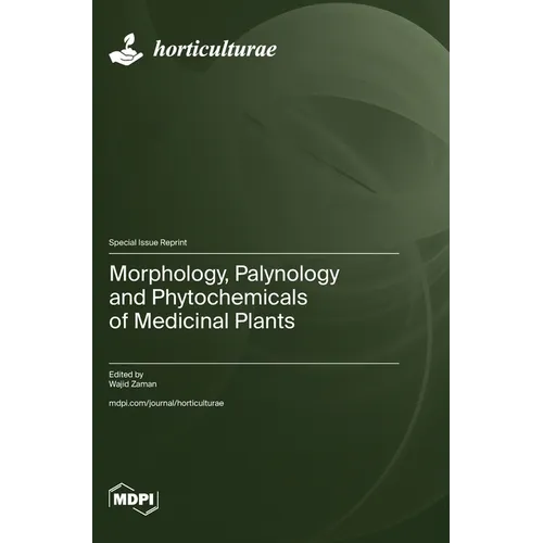 Morphology, Palynology and Phytochemicals of Medicinal Plants