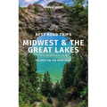 Lonely Planet Best Road Trips Midwest & the Great Lakes