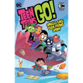 Teen Titans Go! Vol. 4: Smells Like Teen Titans Spirit