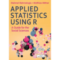 Applied Statistics Using R - moved from October