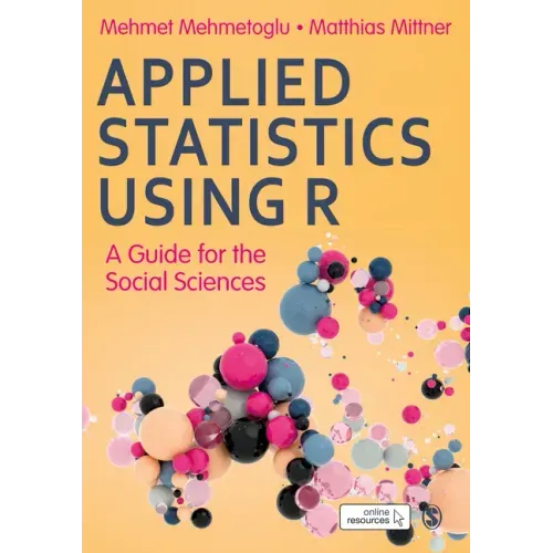 Applied Statistics Using R - moved from October