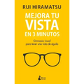 Mejora Tu Vista En 3 Minutos