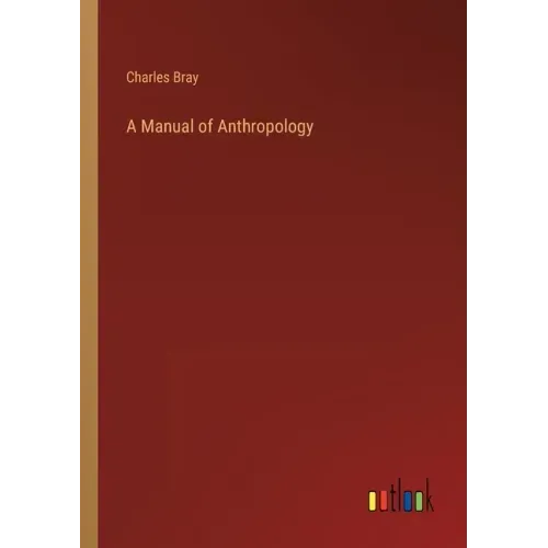 A Manual of Anthropology