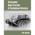 Crusader Gun Tractor A Technical History